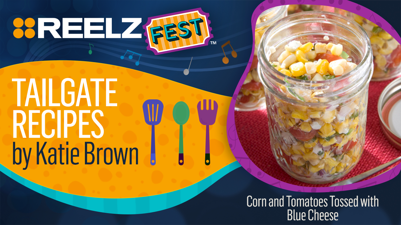 REELZ Fest™ Corn and Tomatoes Tossed with Blue Cheese Recipe